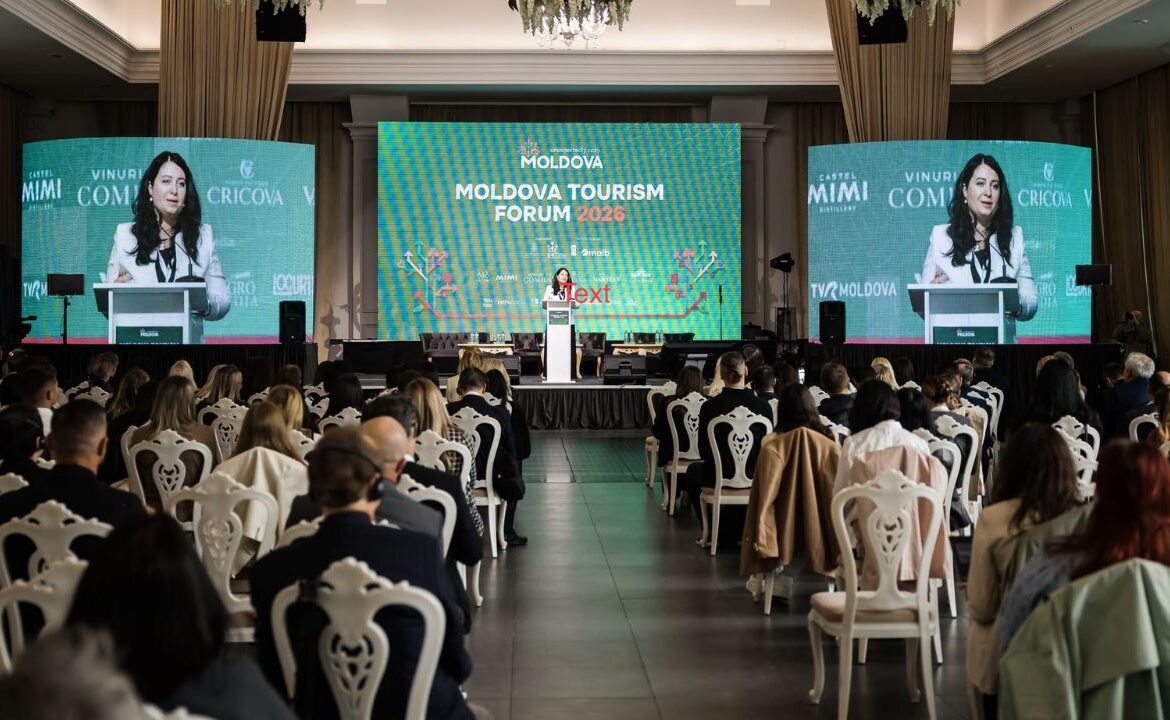 Moldova Tourism Forum 2026. Peste 300 de participanți au discutat despre etapele de dezvoltare a turismului național