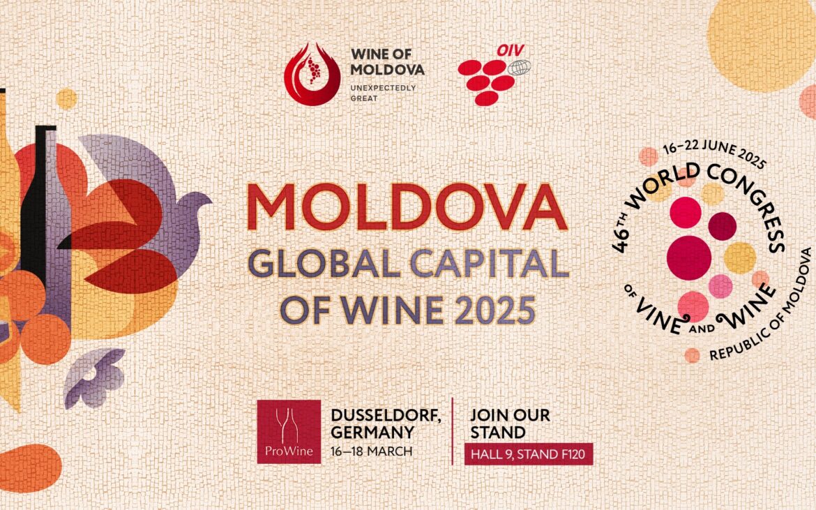 Vinul Moldovei, în centrul atenției mondiale la Prowein 2025: Moldova se pregătește să devină capitala vinicolă a lumii