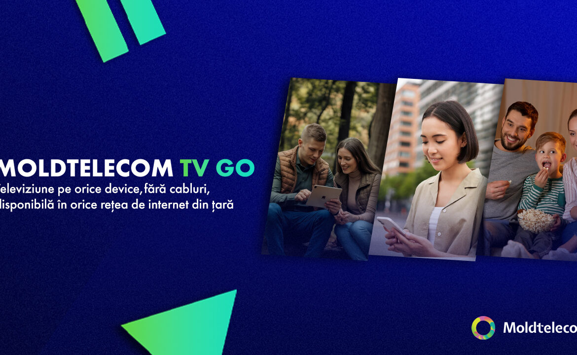 Moldtelecom lansează TV GO – televiziunea digitală, interactivă și fără contracte, accesibilă oriunde și oricând