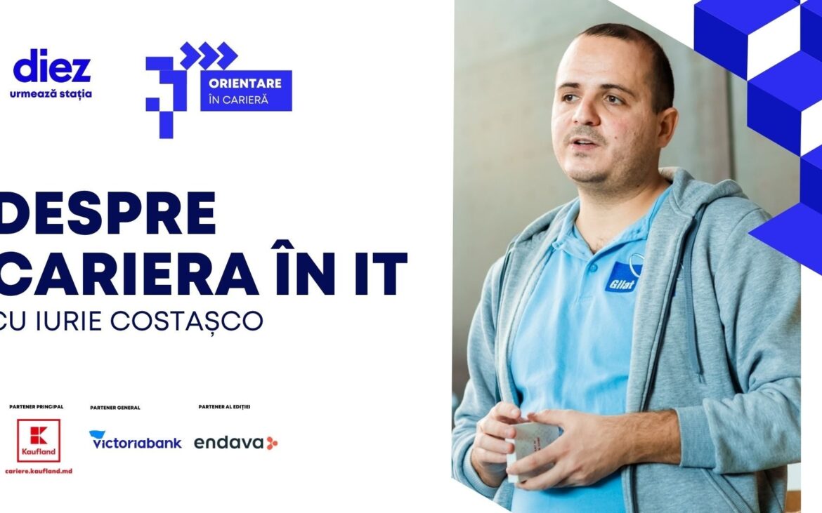 Cum arată primul job în IT și oportunitățile companiei Endava pentru angajați. Vorbim cu Iurie Costașco despre cariera în IT