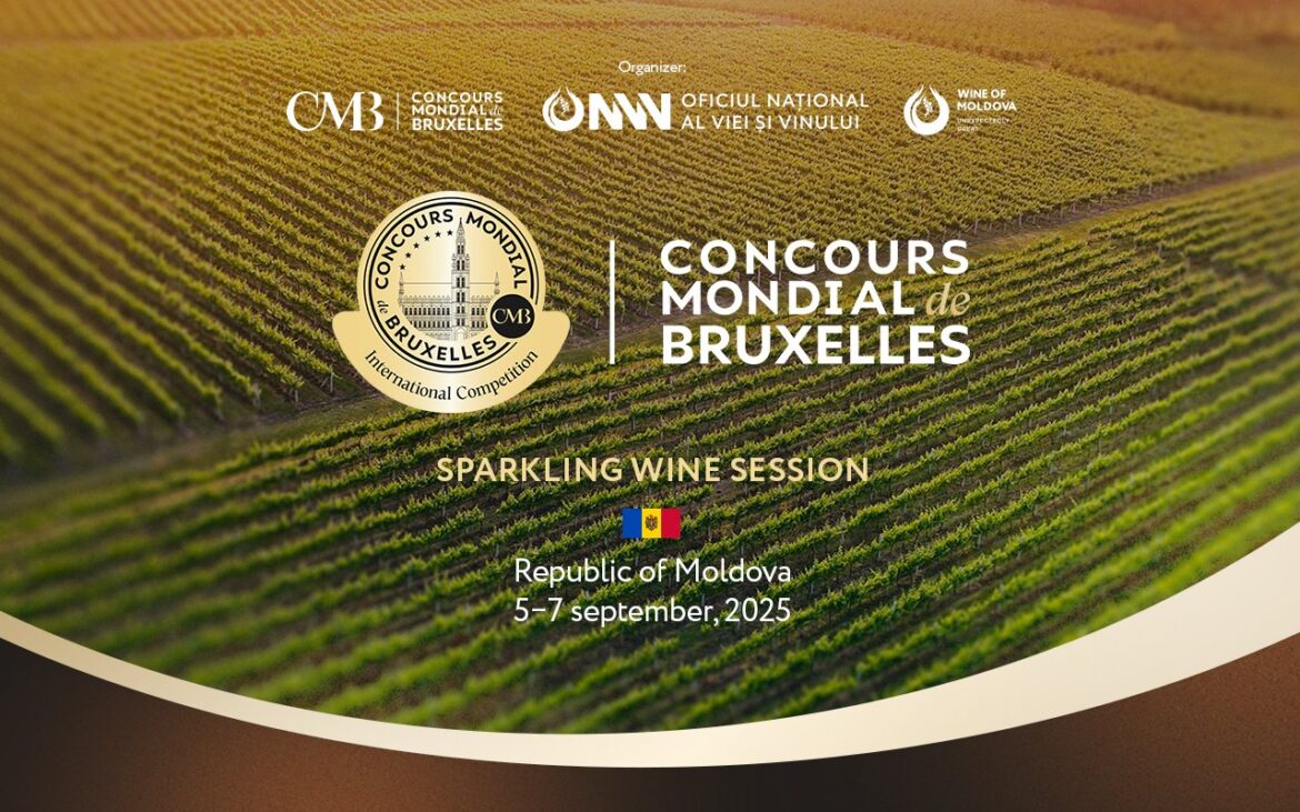 Republica Moldova devine epicentrul mondial al vinurilor spumante. Timp de trei zile, Chișinăul găzduiește în premieră „Concours Mondial de Bruxelles” 