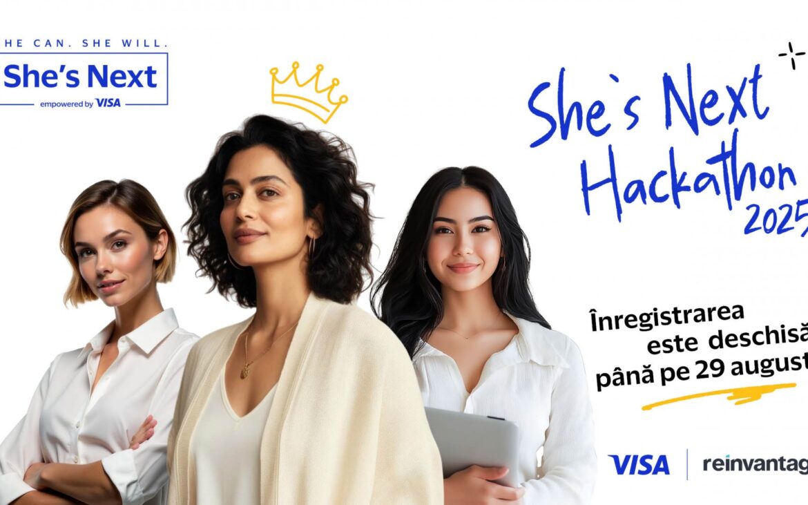 Înregistrarea la primul Hackathon Internațional „She’s Next” pentru femei antreprenoare este acum deschisă în Moldova
