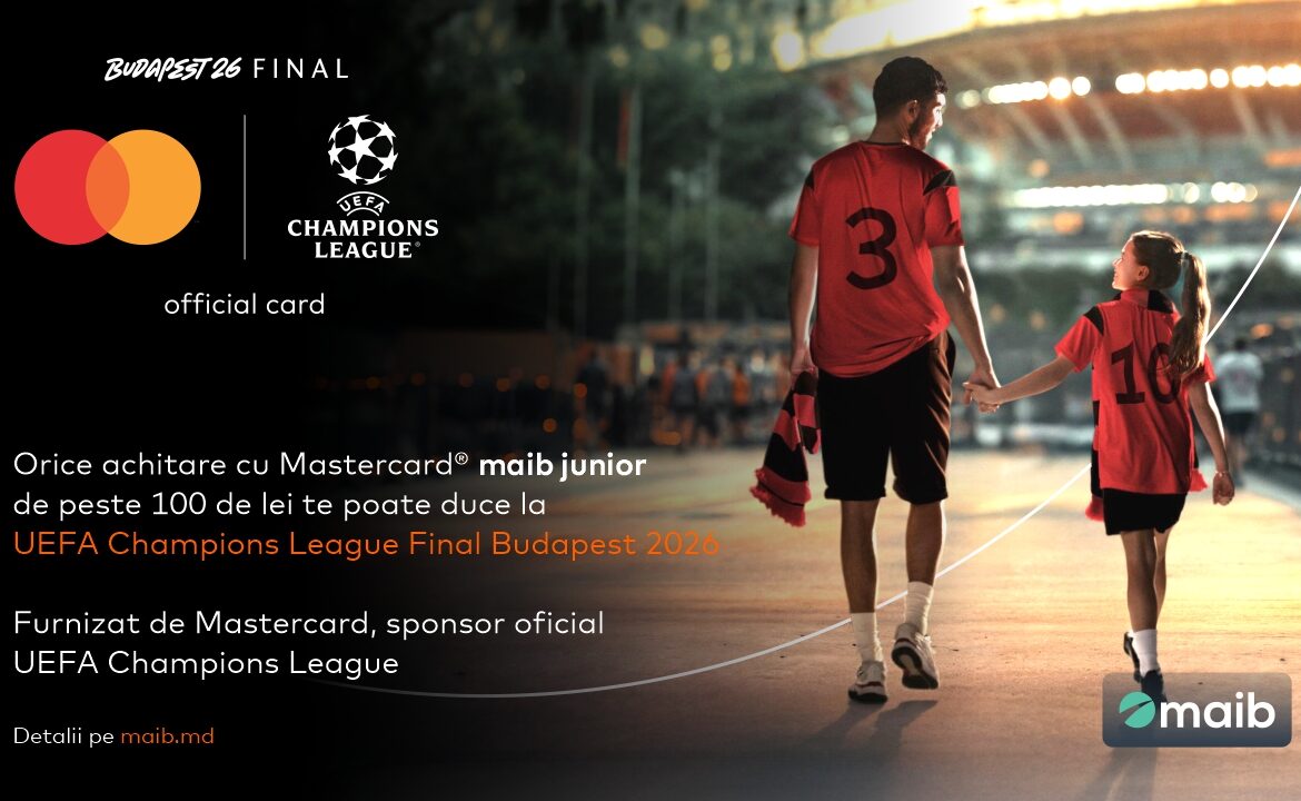 Cu maib și Mastercard copilul tău poate ajunge pe teren la finala Ligii Campionilor UEFA Budapesta 2026